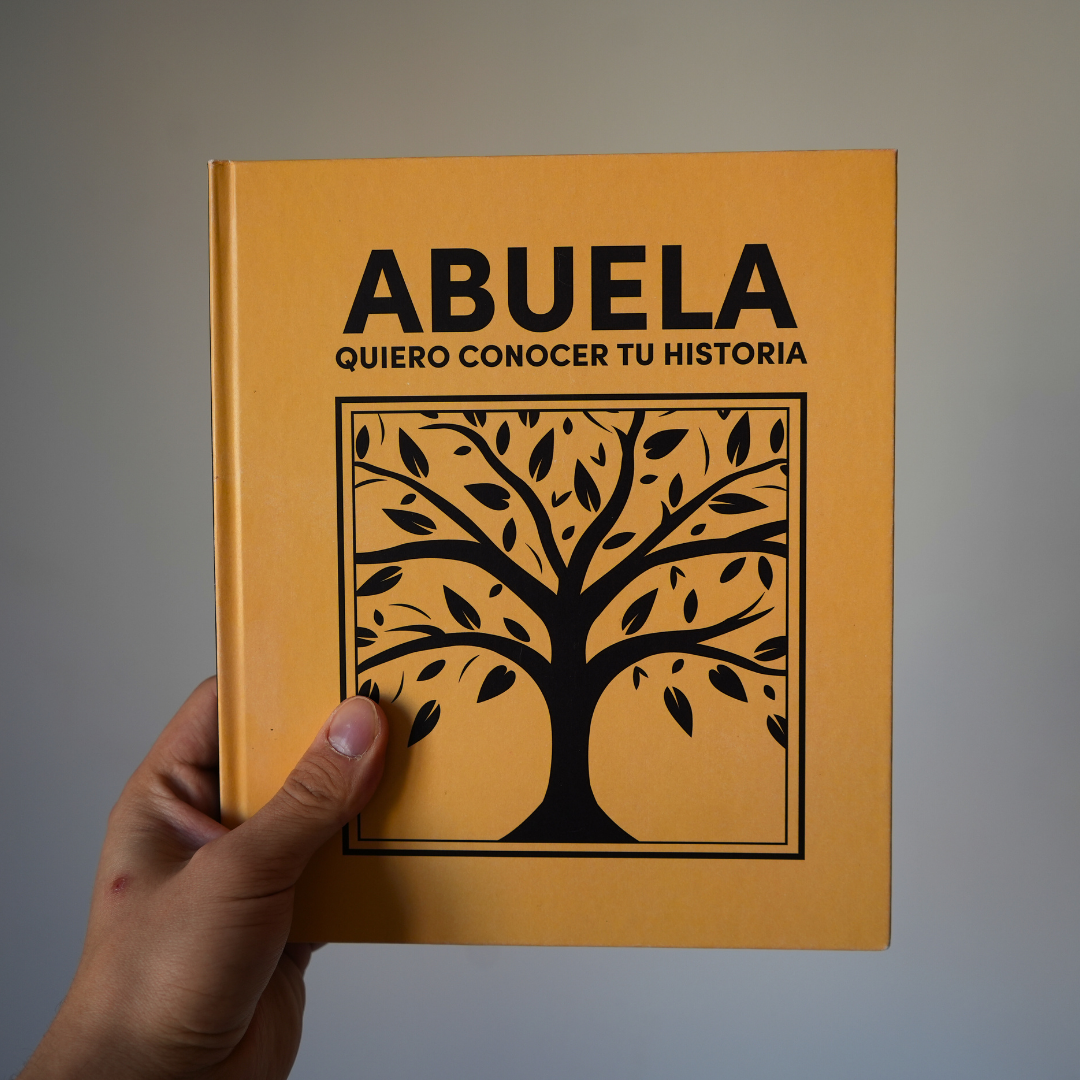 ABUELA quiero conocer tu historia - un libro para generaciones