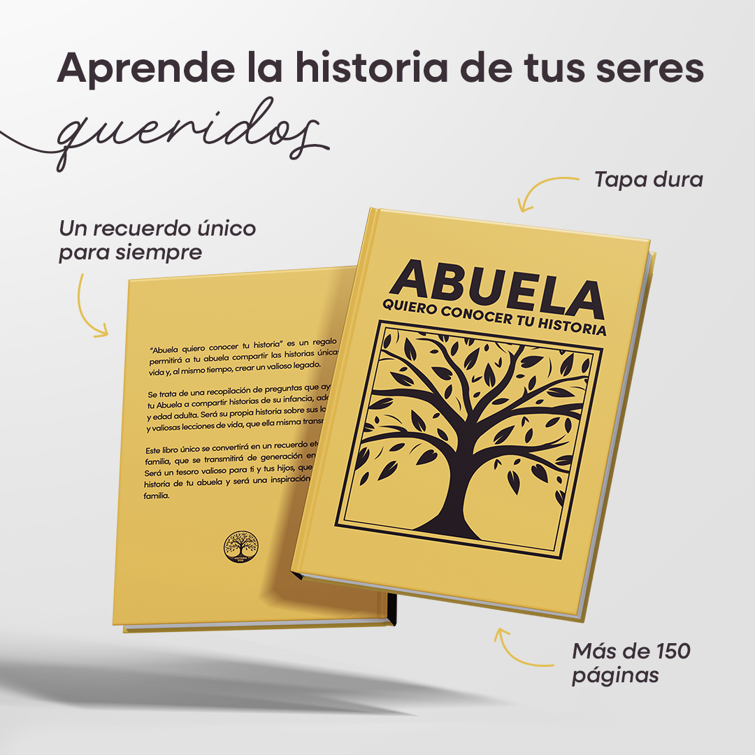 ABUELA quiero conocer tu historia - un libro para generaciones