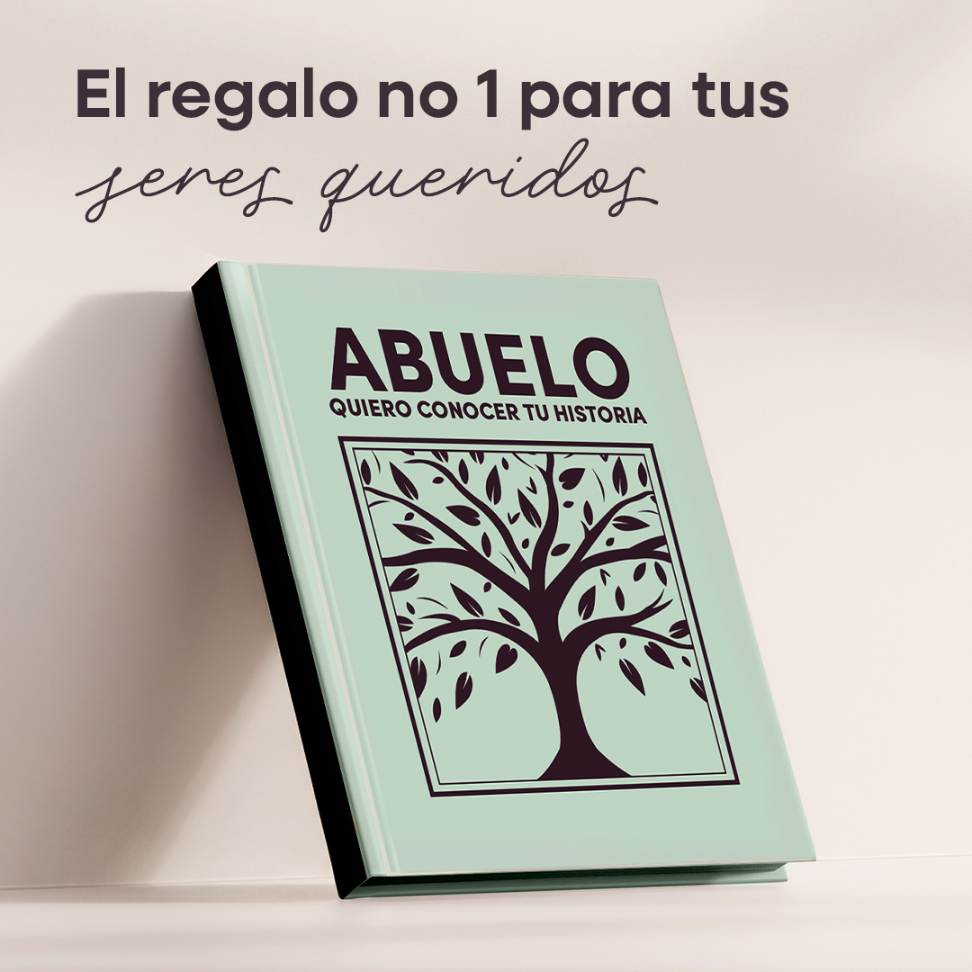 ABUELO quiero conocer tu historia - un libro para generaciones