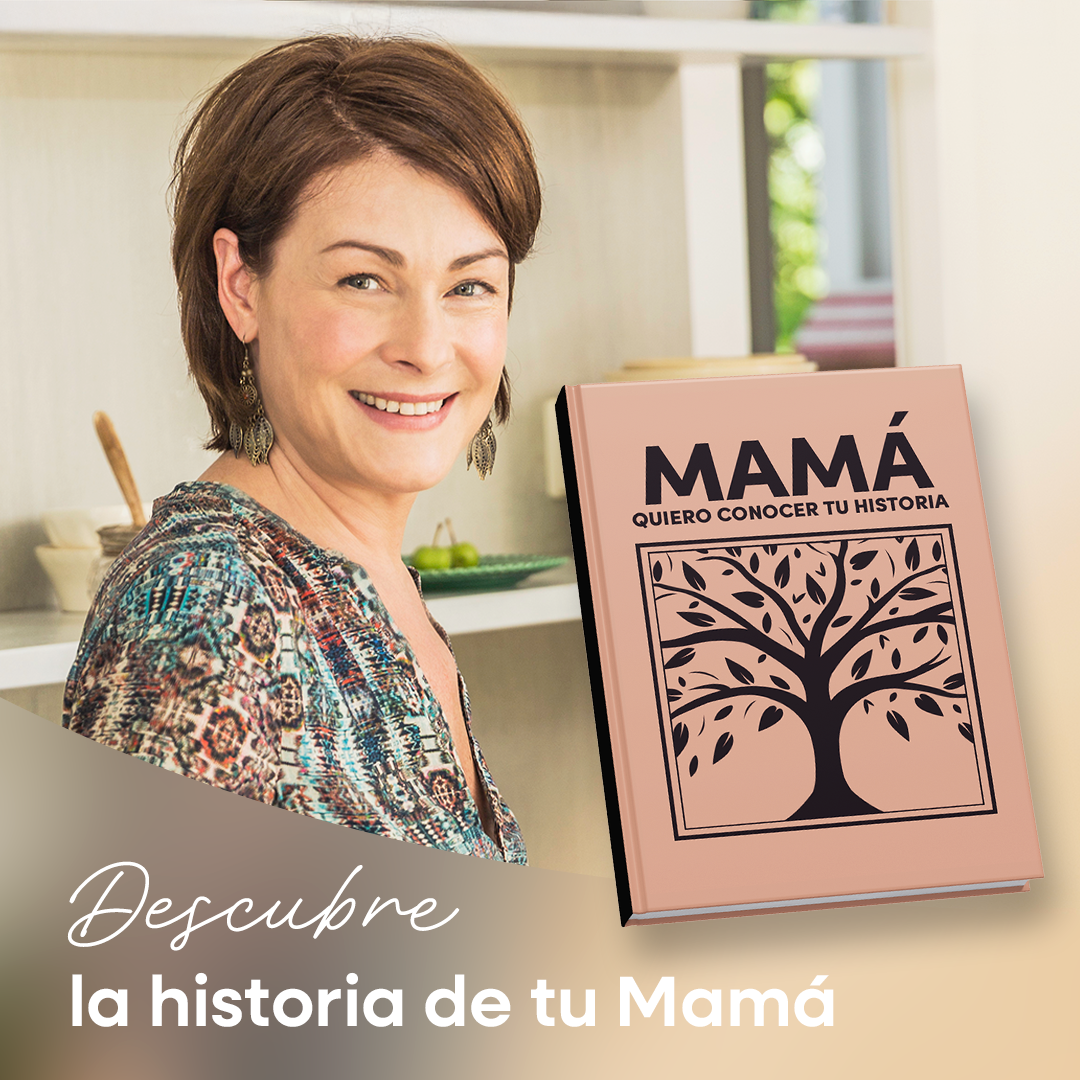 Mamá quiero conocer tu historia - un libro para generaciones
